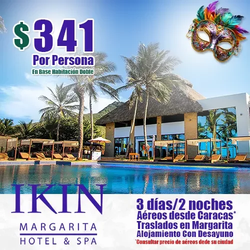 Ikin Margarita Hotel & Spa | Oferta de Carnavales en Margarita | felizviaje.com
