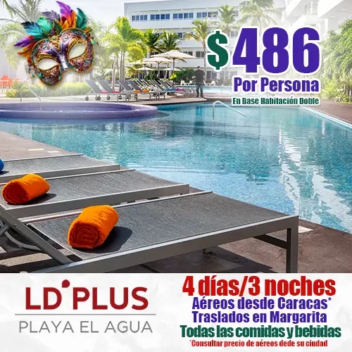 LD Plus | Ofertas de Carnaval en Margarita | felizviaje.com
