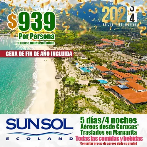 SUNSOL Ecoland | Fin de Año en Margarita | felizviaje.com