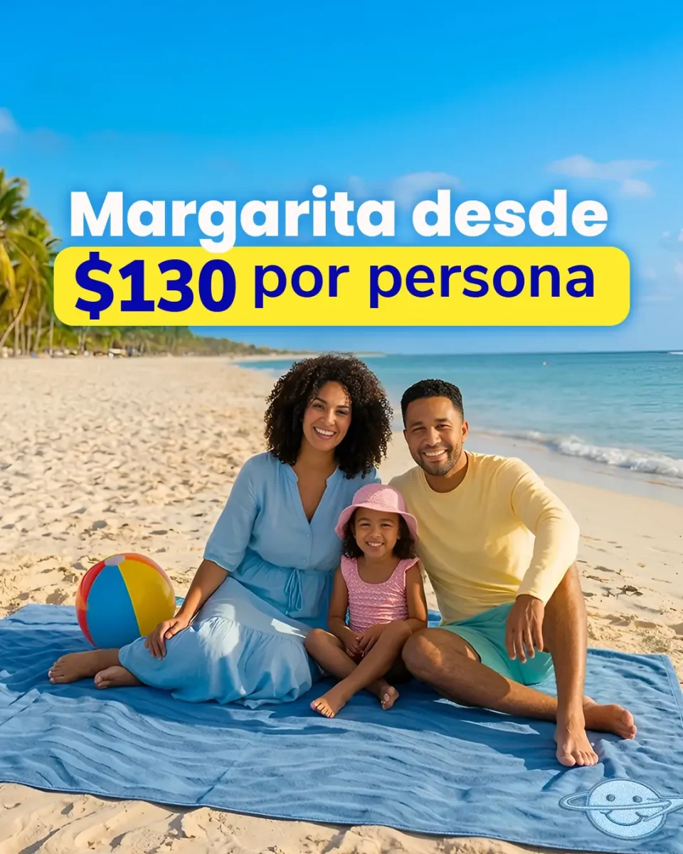 Oferta $130 Margarita te Espera | Súpero Ofertas a Margarita | felizviaje.com