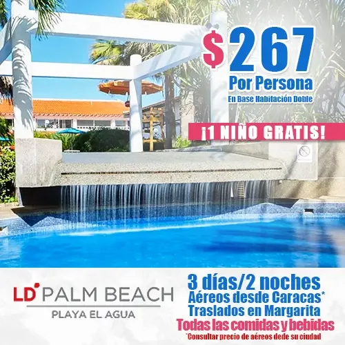 Ofertas de Temporada Baja a Margarita, LD Palm Beach | felizviaje.com
