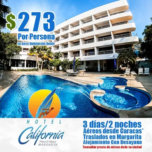 Hotel California - Ofertas de Temporada Baja a Margarita | felizviaje.com