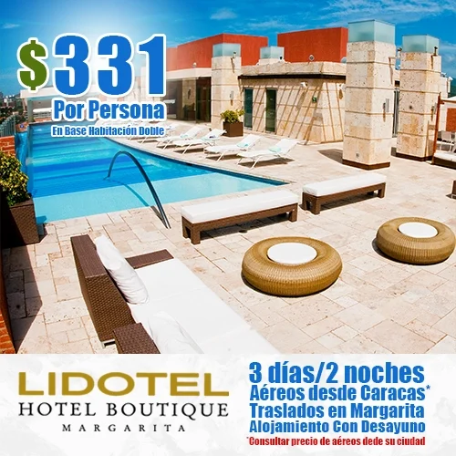 Vacaciones en LIDOTEL Hotel Boutique Margarita | felizviaje.com