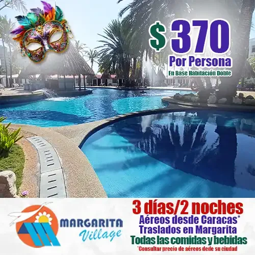 Margarita Village | Todo Incluido | Oferta de Carnavales en Margarita