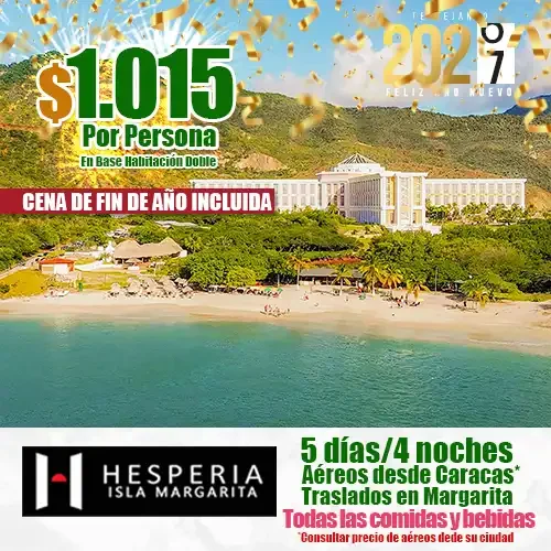 Recibe el Año Nuevo en Margarita en el Hotel Hesperia Isla Margarita.
