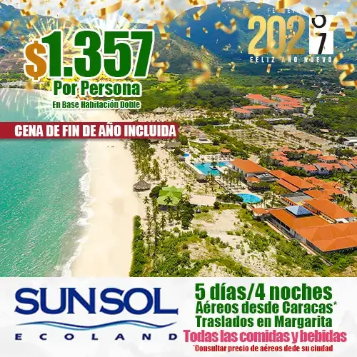 Recibe este Fin de Año en Margarita en el Hotel SUNSOL Ecoland, tu Todo Incluido de Margarita.