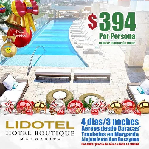 LIDOTEL Hotel Margarita | Ofertas de Navidad | felizviaje.com